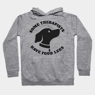 Some therapists have four legs Hoodie